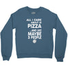 care about pizza and 3 people girls Crewneck Sweatshirt