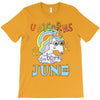 unicorns are born in june cute unicorn T-Shirt