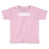 criminal biker rap Toddler T-shirt