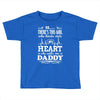 There's This Girl Who Stole My Heart She Calls Me Daddy Toddler T-shirt