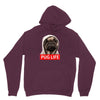 pug life Hoodie