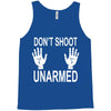 dont shoot Tank Top