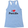 I Love Penicillin Racerback Tank