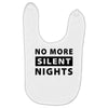 No More Silent Nights Baby Bibs