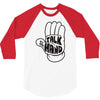 talk to the hand 3/4 Sleeve Shirt