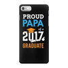 Class of 2017 Proud Papa Graduation iPhone 7 Case