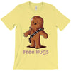 hug a wookiee T-Shirt