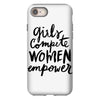 girls compete, women empower iPhone 8