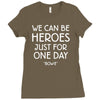 we can be heroes Ladies Fitted T-Shirt