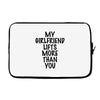 my girlfriend lifts more than you (2) Laptop sleeve