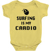 surfing is my cardio Baby Onesie