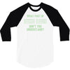 what part of binary code don't you understand 3/4 Sleeve Shirt