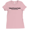 national sarcasm society funny t shirt Ladies Fitted T-Shirt