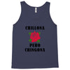 Chillona Pero Chingona Tank Top