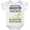 mess with my daughter and from a place Baby Onesie