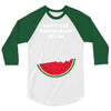 Don't Eat Watermelon Seeds 3/4 Sleeve Shirt