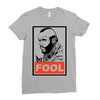 fool b.a. baracus Ladies Fitted T-Shirt