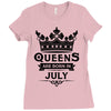 Queens Are Born In July Ladies Fitted T-Shirt