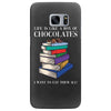 life is like a box of chocolates i want to eat them all Samsung Galaxy S7 Edge