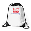 nasty women make history Drawstring Bags