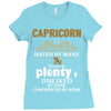 Capricorn Hated By Many Wanted By Plenty Disliked By Some Confronted B Ladies Fitted T-Shirt