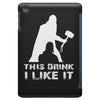 This Drink I Like It iPad Mini