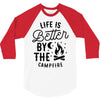 life is better by the camp fire (2) 3/4 Sleeve Shirt