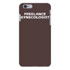 freelance gynecologist iPhone 6/6s Plus Case