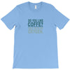 i like coffee T-Shirt