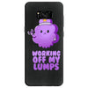 working off my lumps Samsung Galaxy S8