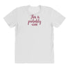 this is probably wine All Over Women's T-shirt