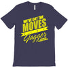 we&rsquo;ve got the moves like jagger smithston student council T-Shirt