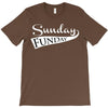 sunday funday (white) T-Shirt