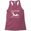 caution men at work Racerback Tank
