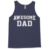 awesome dad Tank Top
