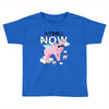 the time is now Toddler T-shirt