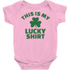 this is my lucky shirt Baby Onesie