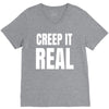 creep it real V-Neck Tee