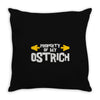 property of my ostrich Throw Pillow