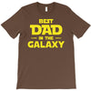 Best Dad in the Galaxy T-Shirt