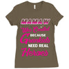 Mamaw Was Created Because Need Real Heroes Ladies Fitted T-Shirt