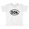 ultra 50k oval Toddler T-shirt