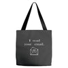 i read your email Tote Bags