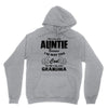 I&rsquo;m Called Auntie Because I&rsquo;m Way Too Cool To Be Called Grandma Hoodie