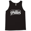 chillin Tank Top