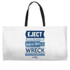 eject yourself Weekender Totes