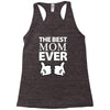 The Best Mom Ever Racerback Tank