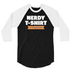 nerdy shirt 3/4 Sleeve Shirt