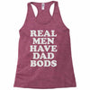 top dad bod Racerback Tank
