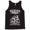 I'm A Boxing Stepdad... Tank Top